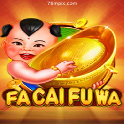 Exploring FaCaiFuWa: The Dynamic Online Platform