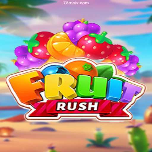 Exploring FruitRush: An Exciting Gaming Adventure