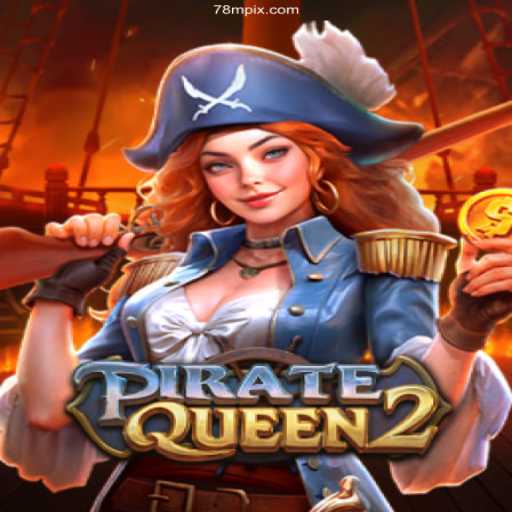 Exploring the High Seas in PirateQueen2: Your Ultimate Gaming Adventure