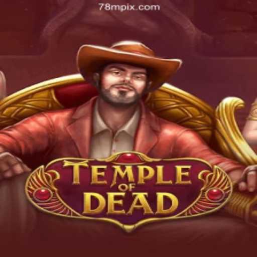 Exploring the Mystical World of TempleofDead: A Comprehensive Guide